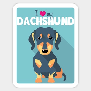 I love my Dachshund - blue! Especially for Doxie owners! Sticker